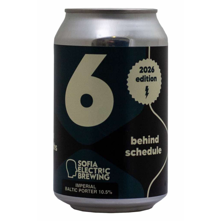6 Months Behind Schedule 2026 - Sofia Electric Brewing - Lattina da 33 cl
